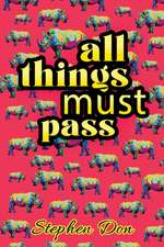 all things must pass