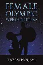 Female Olympic Weightlifters