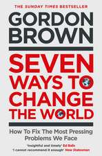 Seven Ways to Change the World