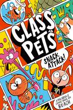 Class Pets: Snack Attack!: A hilarious two colour graphic novel for 7+