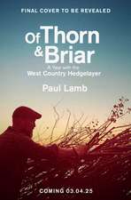 Of Thorn & Briar