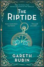 The Riptide: From Sunday Times bestselling author Gareth Rubin comes a dazzling mystery in which one man's past is written in blood - but his future is still unwritten