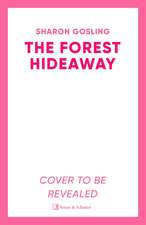 The Forest Hideaway