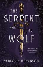 The Serpent and the Wolf