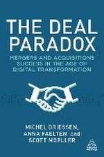 The Deal Paradox – Mergers and Acquisitions Success in the Age of Digital Transformation