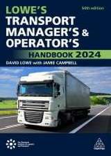 Roobeek, A: Lowe's Transport Manager's and Operator's Handbo