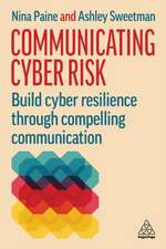 Communicating Cyber Risk