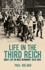 Life in the Third Reich