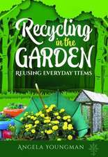 Recycling in the Garden