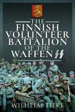 The Finnish Volunteer Battalion of the Waffen SS