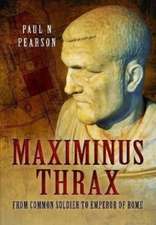 Pearson, P: Maximinus Thrax