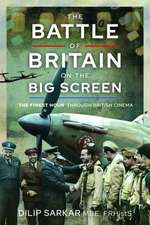 The Battle of Britain on the Big Screen