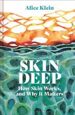 Skin Deep