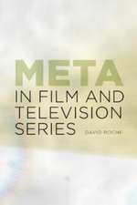 Meta in Film and Television Series