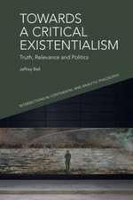 Towards a Critical Existentialism