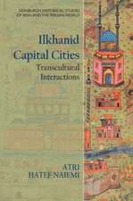 Ilkhanid Capital Cities