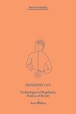 Dissident Gut