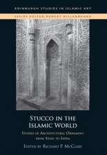 Stucco in the Islamic World