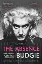 The Absence: Memoirs of a Banshee Drummer