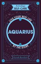 Astrology Self-Care: Aquarius