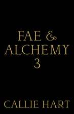 Fae & Alchemy 3