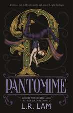 Pantomime: first in a gorgeous magical trilogy about a circus performer, set in Victorian Scotland