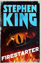 Firestarter: A chilling classic from the No. 1 bestseller