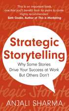 Strategic Storytelling