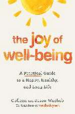 The Joy of Well-Being