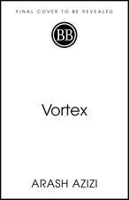 Vortex: Iran, Israel, and the Eighty Years that Transformed the Middle East