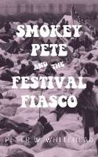 Smokey Pete and the Festival Fiasco