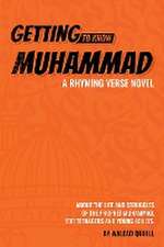 Getting to Know Muhammad