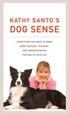 Kathy Santo's Dog Sense