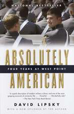 Absolutely American: Four Years at West Point