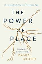 The Power of Place