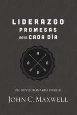 Liderazgo, promesas para cada día: Un devocionario diario