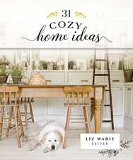 31 Cozy Home Ideas