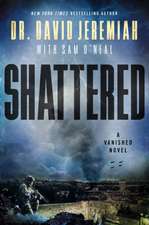 Shattered