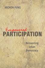 Empowered Participation: Reinventing Urban Democracy