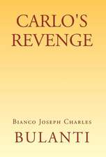 Bulanti, B: Carlo's Revenge