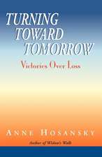 Turning Toward Tomorrow