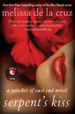 Serpent's Kiss: A Witches of East End Novel