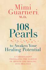 108 Pearls to Awaken Your Healing Potential