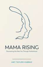 Mama Rising