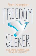 Freedom Seeker