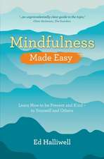 Mindfulness Made Easy