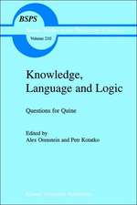 Knowledge, Language and Logic: Questions for Quine