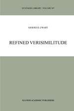 Refined Verisimilitude