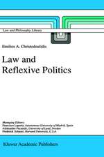 Law and Reflexive Politics