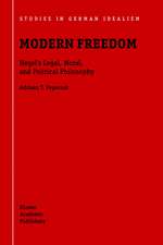 Modern Freedom: Hegel’s Legal, Moral, and Political Philosophy